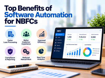 Top Benefits of Software Automation for NBFCs
